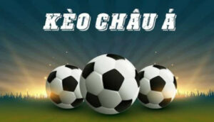 Cách đọc kèo bóng đá KU19 - Kèo châu Á